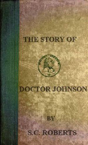 [Gutenberg 45869] • The Story of Doctor Johnson; Being an Introduction to Boswell's Life